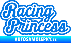 Samolepka Racing princess nápis modrá oceán