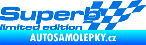Samolepka Superb limited edition pravá modrá oceán