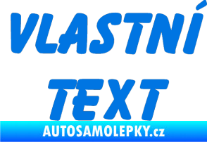Samolepka Vlastní text - Bassoon modrá oceán