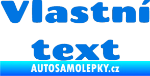 Samolepka Vlastní text - Chango modrá oceán