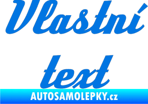 Samolepka Vlastní text - Deftone modrá oceán