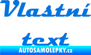 Samolepka Vlastní text - Magneto modrá oceán