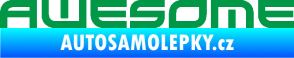 Samolepka Awesome zelená