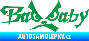Samolepka Bad Baby zelená