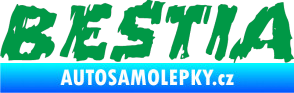 Samolepka Bestia zelená
