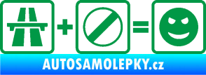 Samolepka Dálnice + konec omezení rychlosti = jízda zelená