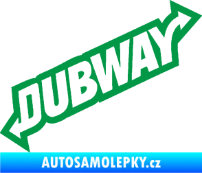 Samolepka Dübway 002 zelená