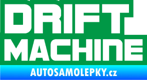 Samolepka Drift Machine nápis zelená