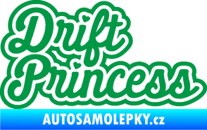 Samolepka Drift princess nápis zelená