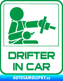 Samolepka Drifter in car 002 zelená