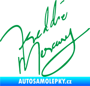 Samolepka Fredie Mercury podpis zelená