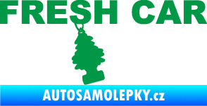 Samolepka Fresh car nápis s voňavým stromečkem zelená
