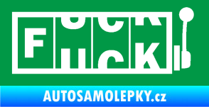 Samolepka Fuck kasino zelená