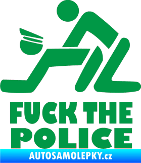 Samolepka Fuck the police 001 zelená