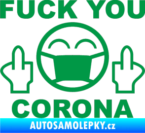 Samolepka Fuck you corona zelená