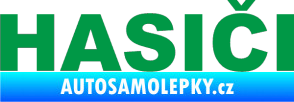 Samolepka HASIČI zelená