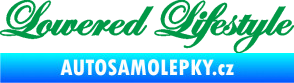Samolepka Lowered lifestyle nápis zelená