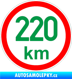 Samolepka Maximální rychlost 220km - nejvyšší konstrukční rychlost zelená