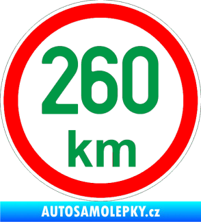 Samolepka Maximální rychlost 260km - nejvyšší konstrukční rychlost zelená