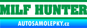 Samolepka Milf hunter nápis zelená