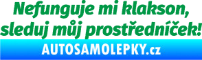 Samolepka Nefunguje mi klakson zelená