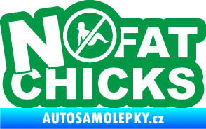 Samolepka No fat chicks 002 zelená
