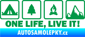 Samolepka One life, live it kempování s nápisem zelená