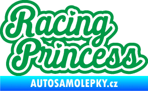 Samolepka Racing princess nápis zelená