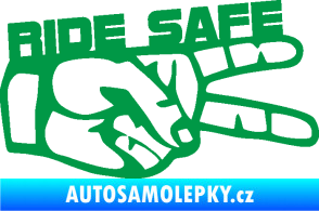 Samolepka Ride Safe nápis pravá motorkář zelená