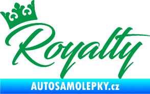 Samolepka Royalty s korunkou nápis zelená