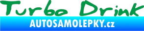 Samolepka Turbo drink zelená