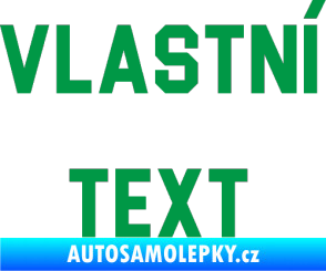 Samolepka Vlastní text - Blockletter zelená