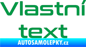 Samolepka Vlastní text - Conthrax zelená