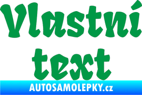 Samolepka Vlastní text - Fruktur zelená