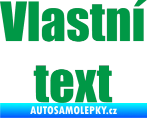 Samolepka Vlastní text - Impact zelená