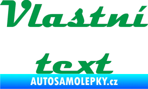 Samolepka Vlastní text - Magneto zelená