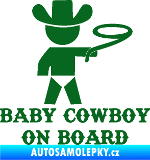 Samolepka Baby cowboy on board pravá tmavě zelená