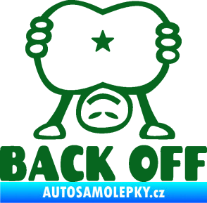 Samolepka Back off panáček tmavě zelená