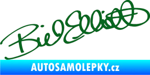 Samolepka Podpis Bill Elliott  tmavě zelená