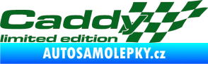 Samolepka Caddy limited edition pravá tmavě zelená