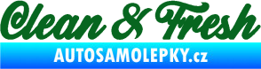 Samolepka Clean & Fresh nápis tmavě zelená
