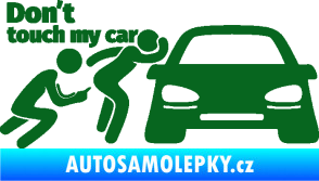 Samolepka Don´t touch my car 009 levá tmavě zelená