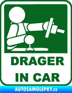 Samolepka Drager in car 001 tmavě zelená