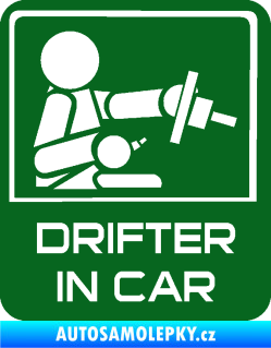 Samolepka Drifter in car 004 tmavě zelená