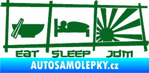 Samolepka Eat sleep JDM tmavě zelená