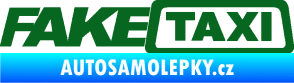 Samolepka Fake taxi nápis tmavě zelená