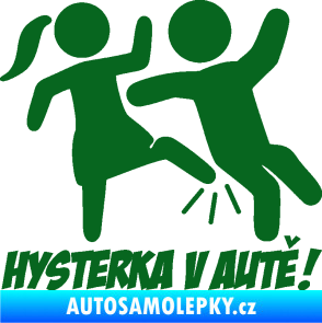 Samolepka Hysterka v autě pravá tmavě zelená