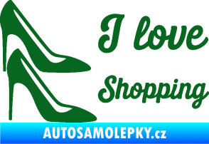 Samolepka I love shopping nápis  tmavě zelená