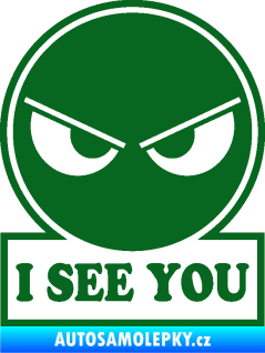 Samolepka I see you smajlík tmavě zelená