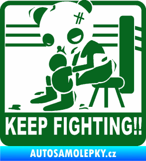 Samolepka Keep Fighting!! tmavě zelená